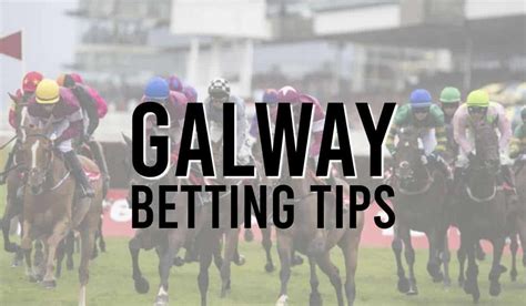 bet on galway festival,galway races betting tips